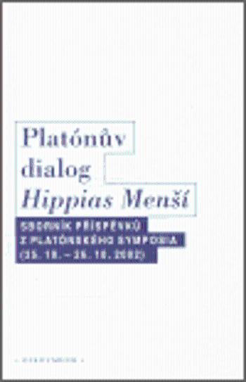 Platónův dialog Hippias Menší - Aleš Havlíček