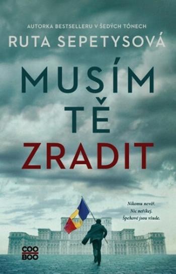 Musím tě zradit - Ruta Sepetysová