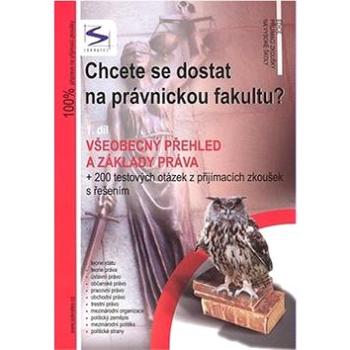 Chcete se dostat na právnickou fakultu? (978-80-86572-59-8)