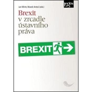 Brexit v zrcadle ústavního práva (978-80-7502-371-1)