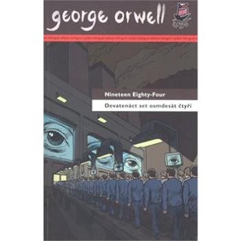 Devatenáctset osmdesát čtyři/ Nineteen Eighty-Four: bilingvní (978-80-257-0485-1)