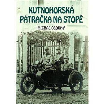 Kutnohorská pátračka na stopě (978-80-865-4633-9)