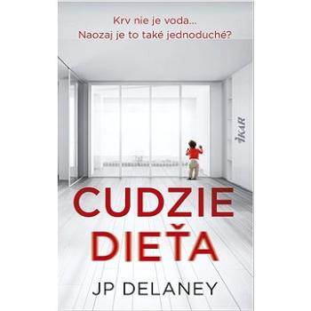 Cudzie dieťa (978-80-551-7580-5)