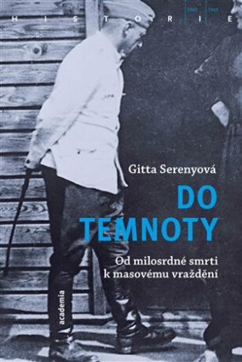 Do temnoty - Gitta Serenyová