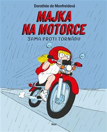 Majka na motorce - Dorothée de Monfreidová