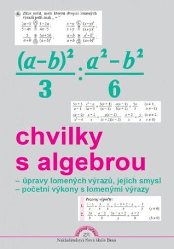 Chvilky s algebrou 9 – pracovní sešit - Zdena Rosecká