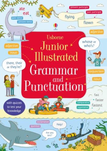 Junior Illustrated Grammar and Punctuation - Jane Bingham