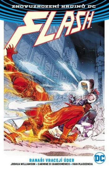 Flash 3 - Ranaři vracejí úder - Joshua Williamson, Carmine Di Giandomenico