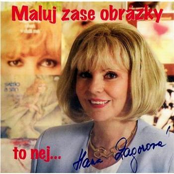 Zagorová Hana: Maluj zase obrázky - CD (310359-2)