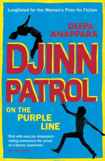 Djinn Patrol on the Purple Line - Deepa Anappara