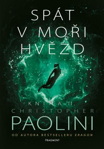 Spát v moři hvězd - Kniha II.  - Christopher Paolini - e-kniha