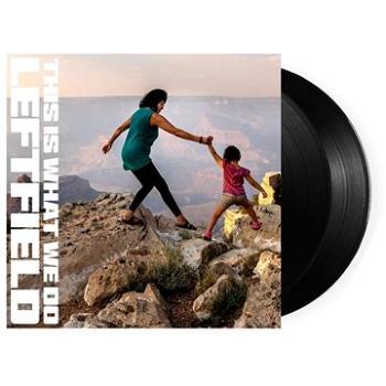 Leftfield: This Is What We Do (2x LP) - LP (4580311)