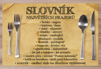 Prostírání Slovník největších frajerů