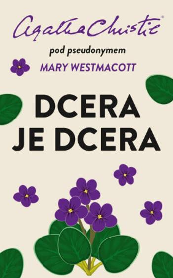 Dcera je dcera - Agatha Christie