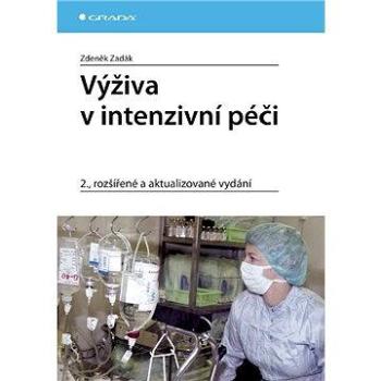 Výživa v intenzivní péči (978-80-247-2844-5)