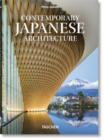 Contemporary Japanese Architecture. 40th Anniversary Edition - Philip Jodidio