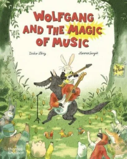 Wolfgang and the Magic of Music - Didier Levy