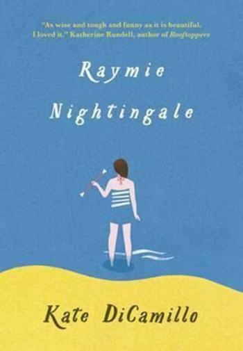 Raymie Nightingale - Kate DiCamillo