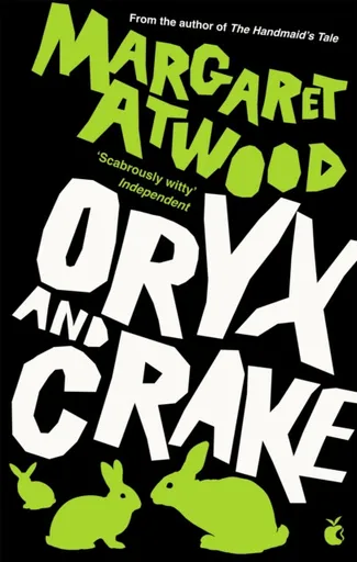 Oryx And Crake - Margaret Atwoodová