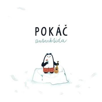 Pokáč: Antarktida - CD (9029504914)