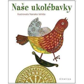 Naše ukolébavky (978-80-000-4527-6)