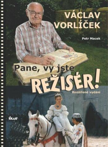 Pane, vy jste režisér! (Defekt) - Petr Macek, Václav Vorlíček