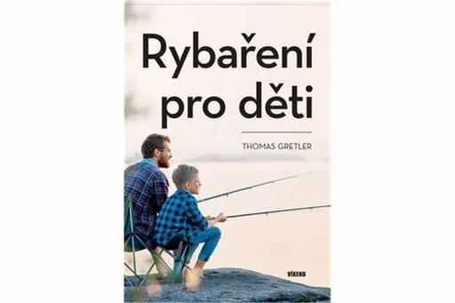 Rybaření pro děti - Thomas Gretler