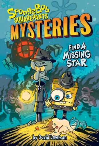 Find a Missing Star (SpongeBob SquarePants Mysteries #1) - David Lewman, Nickelodeon