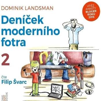 Deníček moderního fotra 1 + 2 za výhodnou cenu