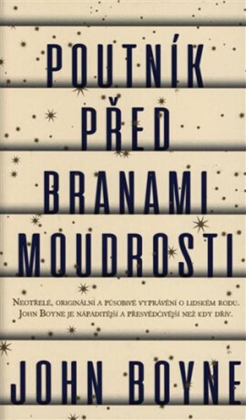 Poutník před branami moudrosti - John Boyne