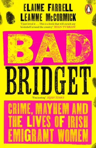 Bad Bridget - Elaine Farrell, Leanne McCormick