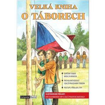 Velká kniha o táborech (978-80-7402-454-2)