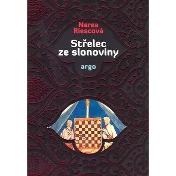 Střelec ze slonoviny (978-80-257-0481-3)