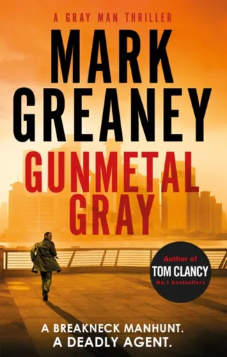 Gunmetal Gray - Mark Greaney