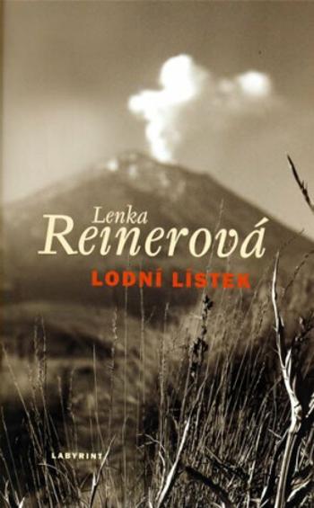 Lodní lístek - Lenka Reinerová