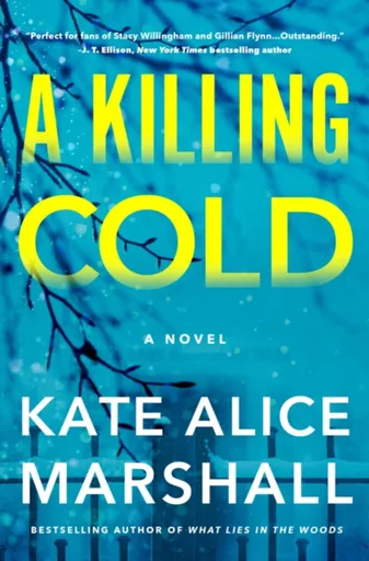 A Killing Cold - Kate Alice  Marshall