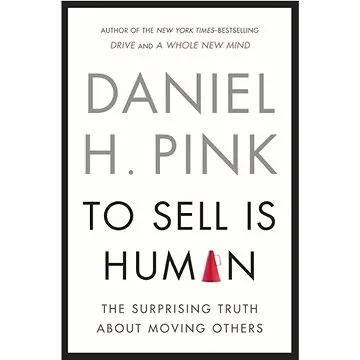 To Sell is Human (1594631905)
