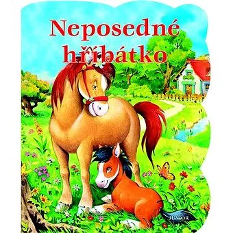 Neposedné hříbátko (978-80-7267-446-6)