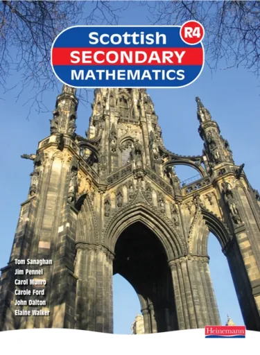 Scottish Secondary Mathematics Red 4 Student Book - Carole Ford, Tom Sanaghan, John Dalton, Jim Pennel, Carol Munro, Elaine Walker