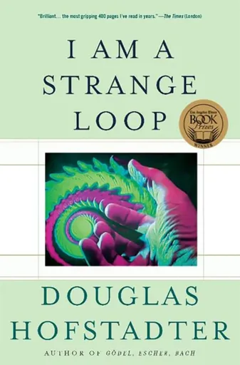 I Am a Strange Loop - Hofstadter Douglas