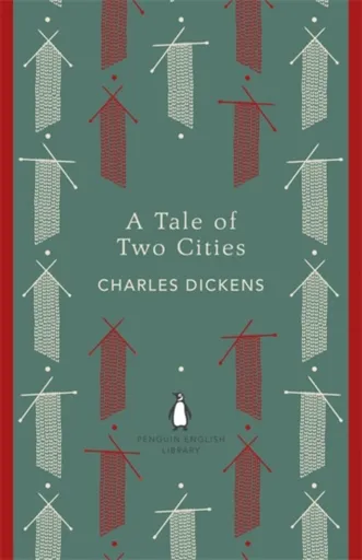 A Tale of Two Cities - Charles Dickens