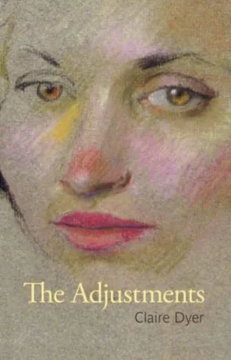 The Adjustments - Claire Dyer