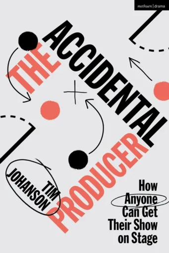 The Accidental Producer - Tim Johanson