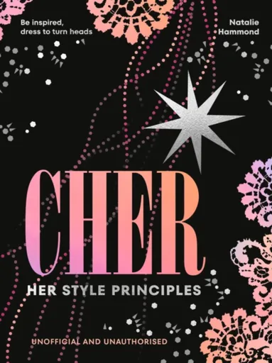 CHER: Her Style Principles - Natalie Hammond