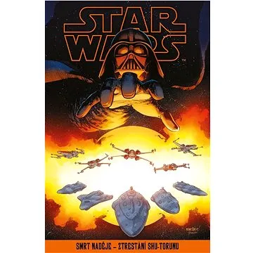 STAR WARS Smrt naděje Ztrestání Shu-Torunu  (978-80-252-5140-9)