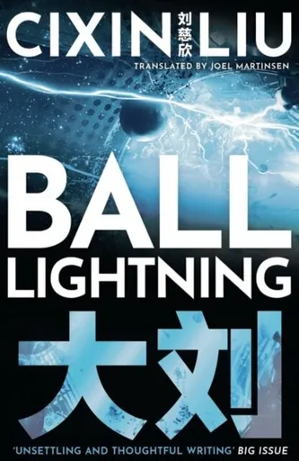 Ball Lightning - Liou Cch'-Sin