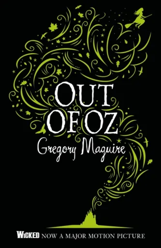 Out of Oz - Gregory Maguire
