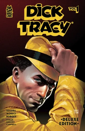 Dick Tracy Vol. 1 Deluxe Edition - Michael Moreci, Alex Segura