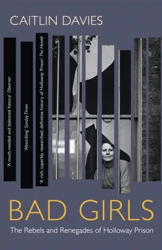 Bad Girls - Caitlin Davies