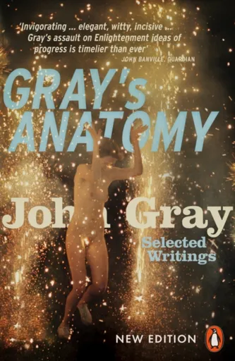 Gray's Anatomy - John Gray